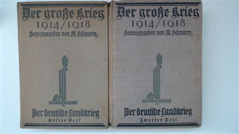 Der große Krieg 1914 1918 Der deutsche Landkrieg Teil 1 und 2 2