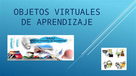 PPTX OBJETOS VIRTUALES DE APRENDIZAJE Norberto Pptx DOKUMEN TIPS