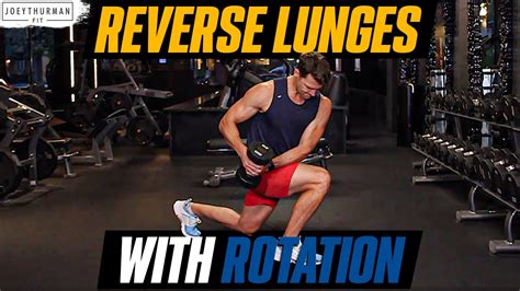 How To Do Reverse Lunge With Rotation Do It Right The Minimum