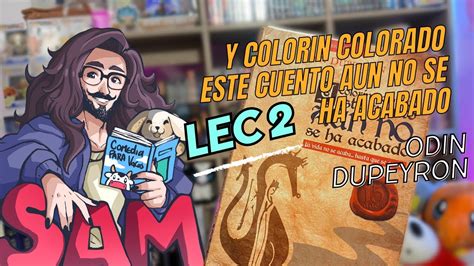 Y Colorin Colorado Este Cuento Aun No Se Ha Acabado Lec Lecturita