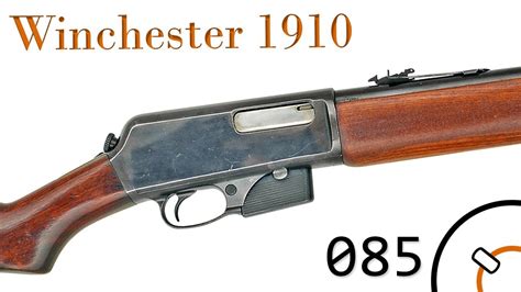 History Of WWI Primer 085 Winchester 1910 Documentary YouTube