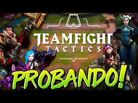 Probando Nuevos Campeones De Teamfight Tactics Pbe Youtube