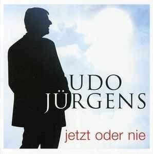 Jetzt Oder Nie Lbum De Udo J Rgens Letras Mus Br