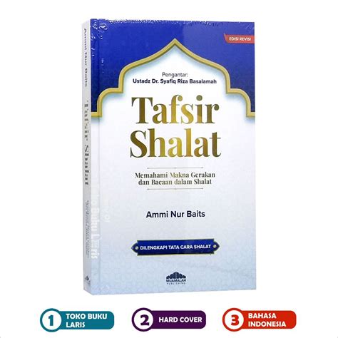 Jual Tafsir Shalat Memahami Makna Gerakan Dan Bacaan Dalam Sholat