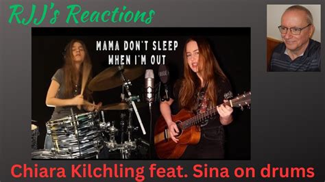 Chiara Kilchling Feat Sina On Drums Mama Don T Sleep When I M Out