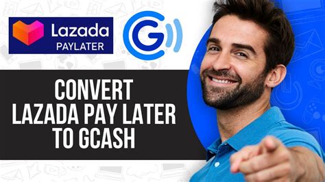 How To Convert Lazada Pay Later To Gcash Youtube