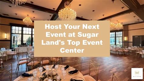 Ppt Host Your Next Event At Sugar Land S Top Event Center Powerpoint