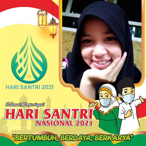 100 Twibbon Hari Santri Nasional Hsn 22 Oktober 2022 Pasang Dan