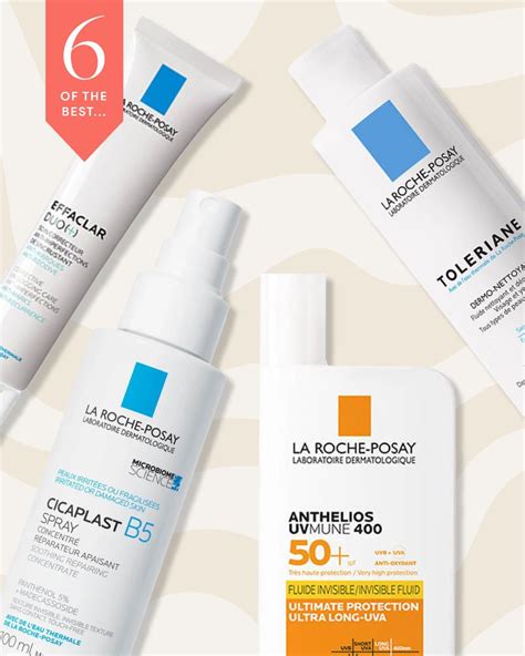 The Best La Roche Posay Products 2023 What To Try Right Now