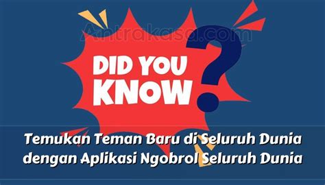 Temukan Teman Baru Di Seluruh Dunia Dengan Aplikasi Ngobrol Seluruh Dunia