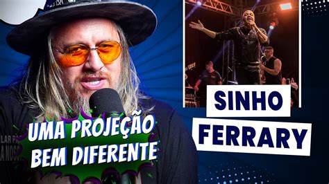 SINHO FERRARY BY LEANDRO VOZ YouTube