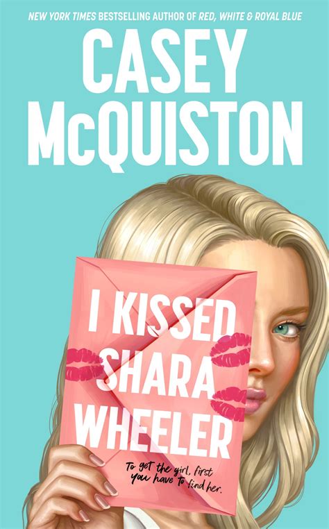 Review I Kissed Shara Wheeler By Casey McQuiston Paper Lanterns