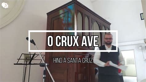 O Crux Ave Spes unica Jacques Louis Battmann Harpa de Sião no 28