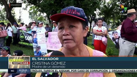 El Salvador familiares de detenidos protestaron para exigir liberación