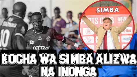 EXCLUSIVE KOCHA WA SIMBA ALIZWA NA KUKOSEKANA KWA INONGA NAKUSEMA