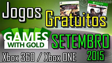 Jogos Grátis Xbox LIVE Gold SETEMBRO 2015 Xbox 360 Xbox ONE