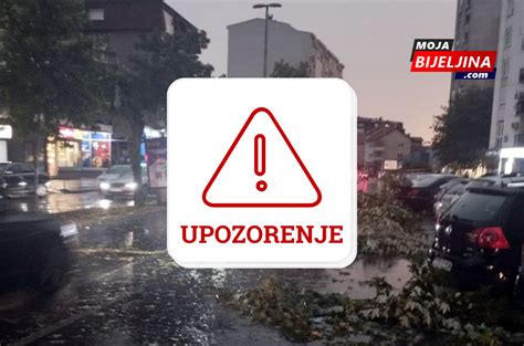 ALARM UPALJEN ZA SEMBERIJU Upozorenje Na Nepogode Moja Bijeljina