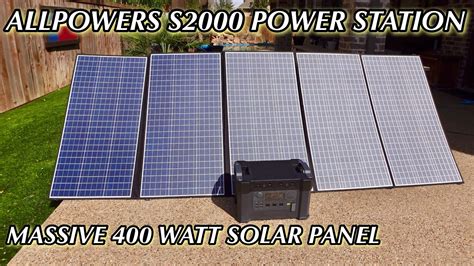 ALLPOWERS S2000 Power Station W MASSIVE 400 Watt Portable Solar