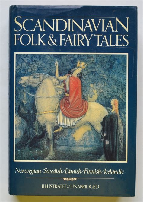 Scandinavian Folk And Fairy Tales Tales From Norway Sweden Denmark