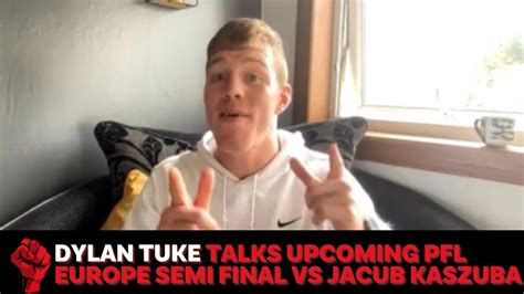 Dylan Tuke Interview Ahead Of Pfl Europe Semi Final Against Jacub