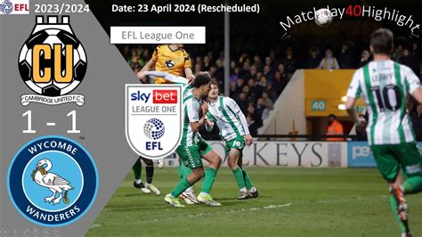 Cambridge United Wycombe Wanderers Matchday Rescheduled Efl