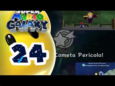 Super Mario Galaxy Episodio Galassia Grotta Sotterranea Parte