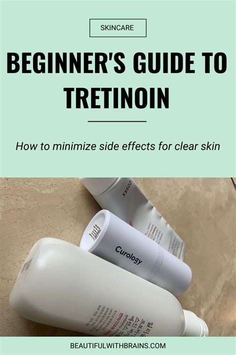 Tretinoin Beginner Guide Why How To Use It Beautiful With Brains