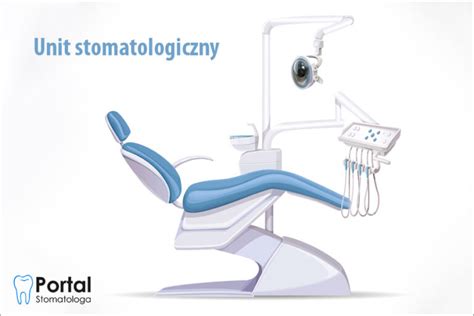 Unit Stomatologiczny Portal Stomatologa