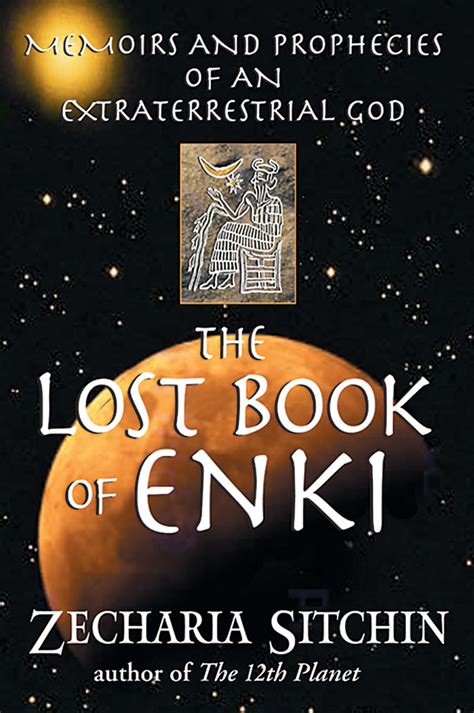 The Lost Book Of Enki Book By Zecharia Sitchin Official Publisher