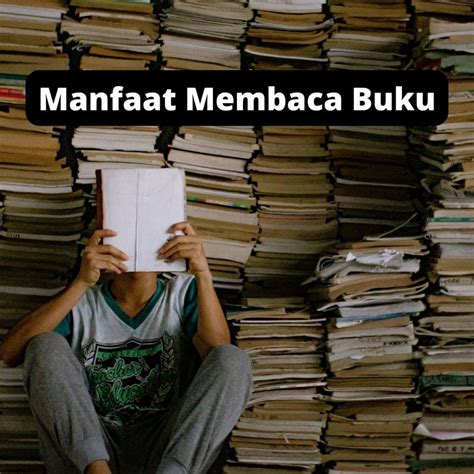 Manfaat Membaca Buku Wawasan Pendidikan