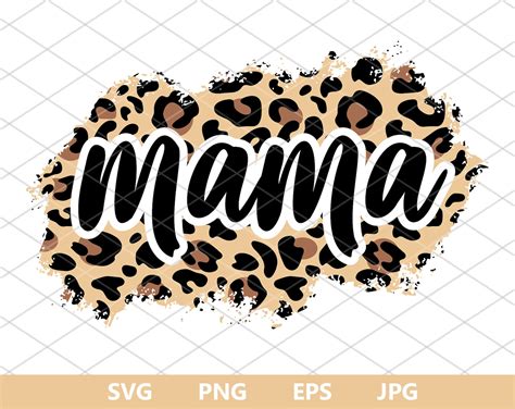 Mama Leopard SVG Mama Leopard Pattern SVG Mom Brush Cheetah Etsy