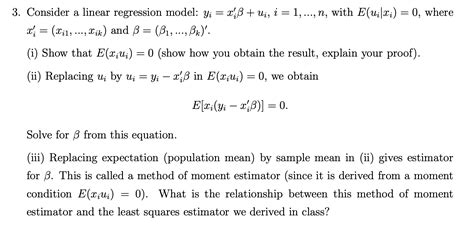 Solved Consider a linear regression model yi xiβ ui i Chegg