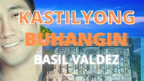 Kastilyong Buhangin - Basil Valdez - Song Cover (fredenel) - YouTube