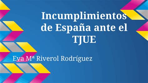 Incumplimiento De España Ante El Tjue Apuntes De Derecho Civil Docsity