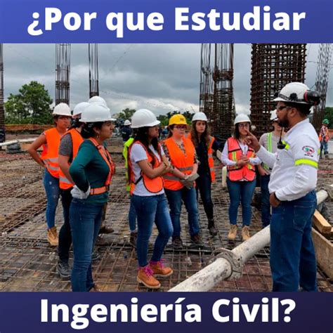 Porque Estudiar Ingenier A Civil Cursos Del Sence Curiosidades Y