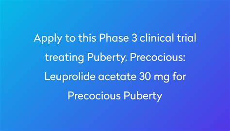 Leuprolide Acetate 30 Mg For Precocious Puberty Clinical Trial 2023 Power