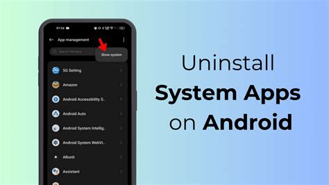 Cómo desinstalar aplicaciones del sistema en Android TerraByteTales