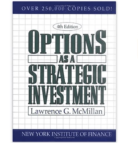 Options As A Strategic Investment By Lawrence Mcmillan Review