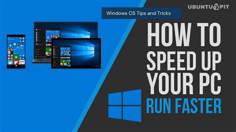 15 Ways To Speed Up Windows 10 PC To Boost Up The Performance