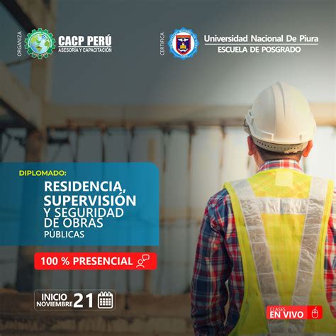 Cacp Per Diplomado Residencia Supervisi N Y Seguridad De Obras