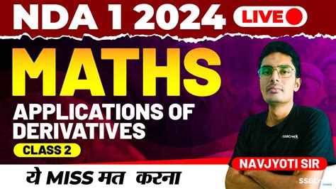 Nda 1 2024 Exam Maths Applications Of Derivatives Class 2