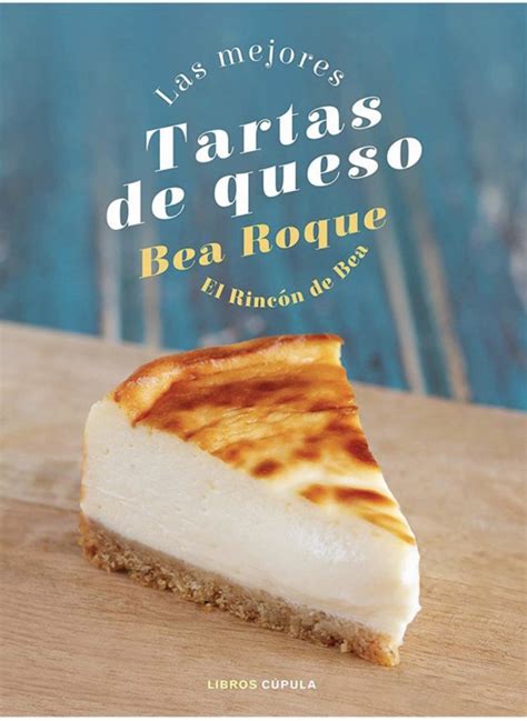 LAS MEJORES TARTAS DE QUESO Recetas De Cocina