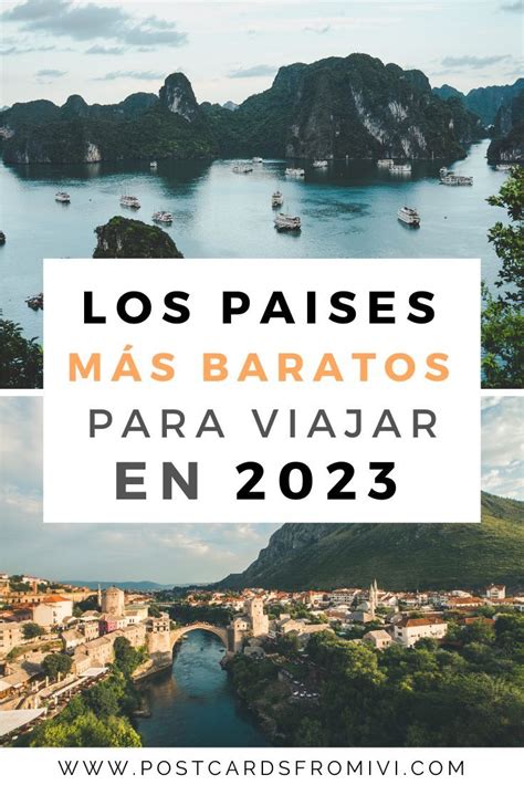 Los Países Más Baratos Para Viajar En 2023 Top 25 Artofit