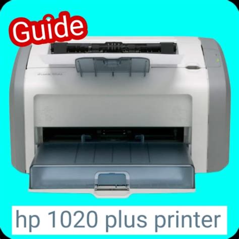 hp 1020 plus printer guide - Apps on Google Play