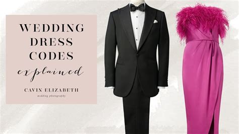 Every Wedding Guest Dress Code Explained From Black Tie To Casual Youtube