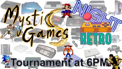 Retro Gaming Night - Mystic Games