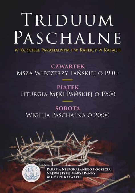 Triduum Paschalne Parafia Rzymskokatolicka W G Rze Kalwarii