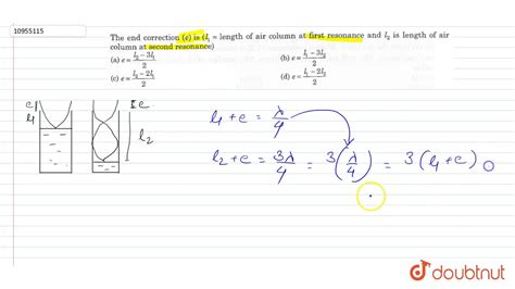 The End Correction E Is L 1 Length Of Air Column At First