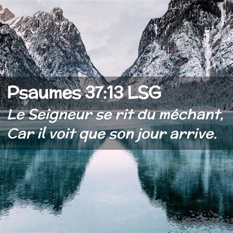 Psaumes Lsg Le Seigneur Se Rit Du M Chant Car Il Voit Que