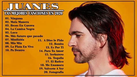 Juanes Sus Mejores Éxitos MIX 2020 1 YouTube